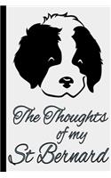 The Thoughts Of My St Bernard