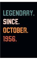 Blank Lined Journal, Notebook, Diary, Planner - Legendary Since October 1956 - 63rd Birthday Gift For 63 Years Old Men and Women born in October: Medium College-Ruled Journey Diary, 110 page, Lined, 6x9 (15.2 x 22.9 cm)