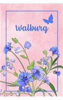 Walburg: Personalized Journal with Her German Name (Mein Tagebuch)