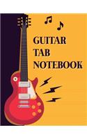 Guitar Tab Notebook: 6 String Guitar Chord and Tablature Staff Music Paper, Blank Guitar Tab Notebook