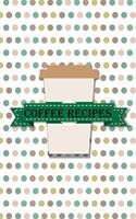 Coffee Recipes