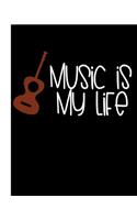 Music Is My Life