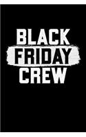 Black Friday Crew