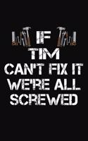 If Tim Can't Fix It We're All Screwed