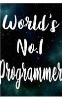Worlds No.1 Programmer: The perfect gift for the professional in your life - Funny 119 page lined journal!