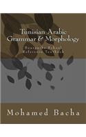 Tunisian Arabic Grammar & Morphology