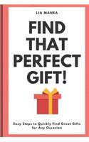 Find that perfect gift!