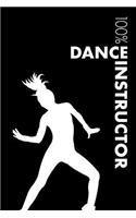 Dance Instructor Notebook: Blank Lined Dance Instructor Journal