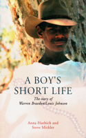 Boy's Short Life