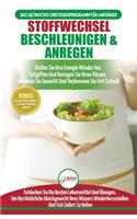 Stoffwechsel Beschleunigen & Anregen