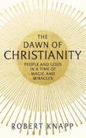 Dawn of Christianity