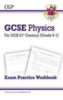 GCSE Physics: OCR 21st Century Exam Practice Workbook: (CGP OCR 21st GCSE Physics)