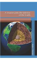A Journey Into the Interior of the Earth