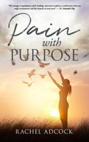 Pain with Purpose