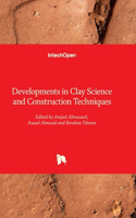 Developments in Clay Science and Construction Techniques
