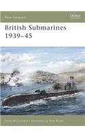 British Submarines 1939-45