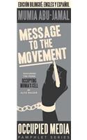 Message to the Movement