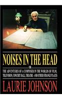 Noises in the Head