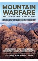 Mountain Warfare and Other Lofty Problems