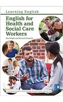 English for Health and Social Care Workers