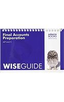 AAT Final Accounts Preparation - Wise Guide