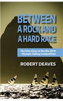 Between a Rock and a Hard Race