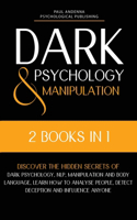 Dark Psychology and Manipulation