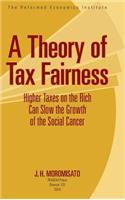 A Theory of Tax Fairness