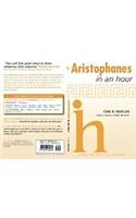 Aristophanes in an Hour