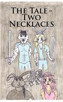 A Tale of Two Necklaces