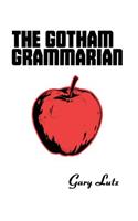 The Gotham Grammarian