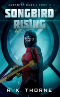 Songbird Rising