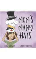 Mom's Many Hats