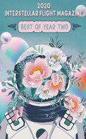 Interstellar Flight Magazine Best of Year Two