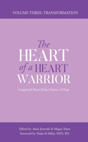 Heart of a Heart Warrior Volume Three