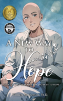 A New Way to Hope
