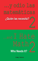 ...Y odio las matemáticas 2