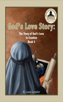 God's Love Story Book 3
