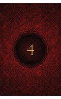 Monogram "4" Any Day Planner Notebook: Scheduler Organizer Datebook(30 Monogram Crimson 150 Planner)