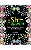 Shit Happens Swear Word Coloring Book