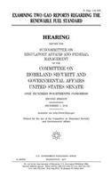 Examining two GAO reports regarding the Renewable Fuel Standard