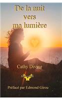 de la Nuit Vers Ma Lumiere