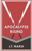 Apocalypse Rising: Book One (Digest Paperback)(1 Revolution Now)