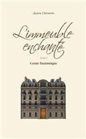 L'Immeuble Enchante