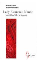 Lady Eleanore's Mantle