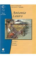 Antonio Lauro Works for Guitar, Volume 8