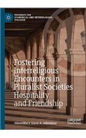 Fostering Interreligious Encounters in Pluralist Societies