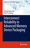 Interconnect Reliability in Advanced Memory Device Packaging