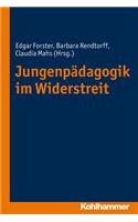 Jungenpadagogik Im Widerstreit