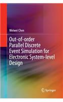 Out-Of-Order Parallel Discrete Event Simulation for Electronic System-Level Design